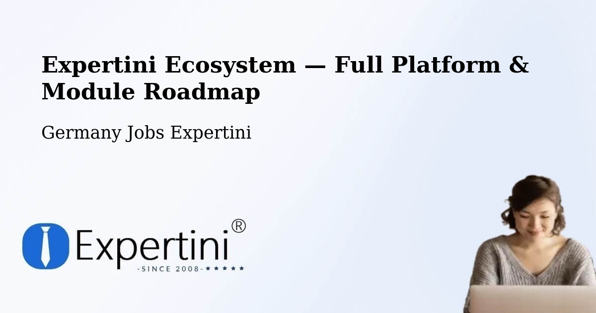 Expertini Ecosystem — Full Platform & Module Roadmap – Remse